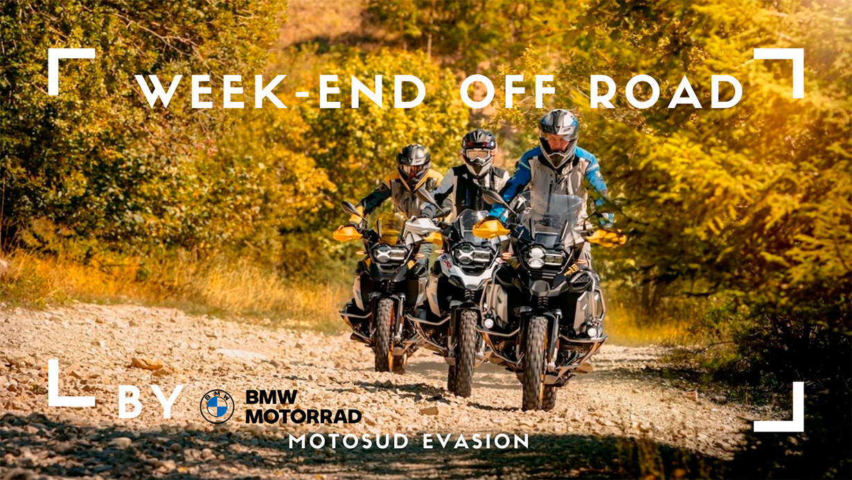 WEEK-END OFF ROAD by MOTOSUD EVASION 
